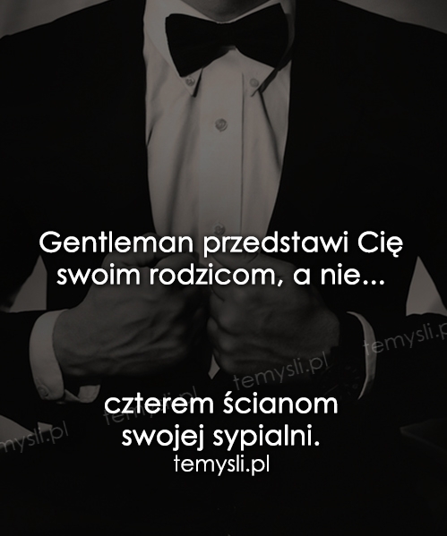 Gentleman przedstawi Cię...