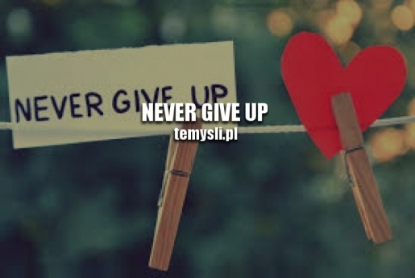 Never..
