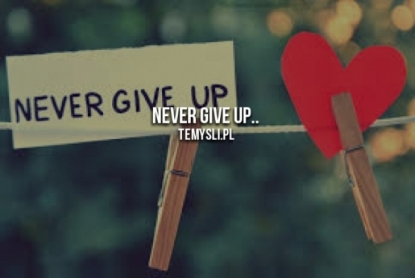 Never..